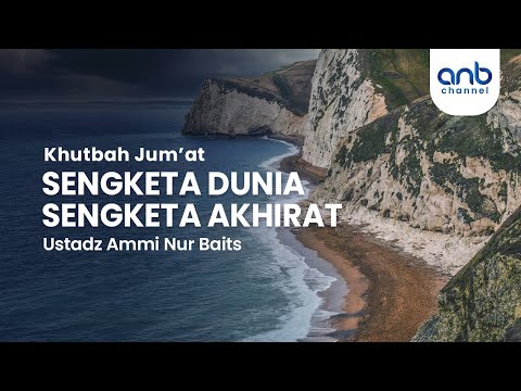Khutbah Jum’at: Sengketa Dunia Sengketa Akhirat | Ustadz Ammi Nur Baits, ST., BA.