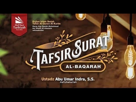 Tafsir Surat Al-Baqarah Ayat 159 – Ustadz Abu Umar Indra, S.S. حفظه الله